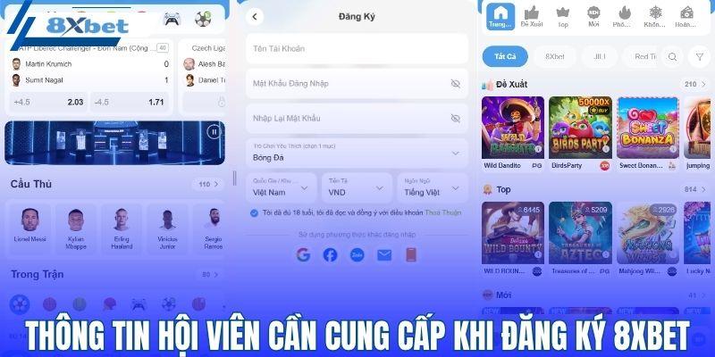 Thông tin hội viên cần cung cấp khi đăng ký 8XBET